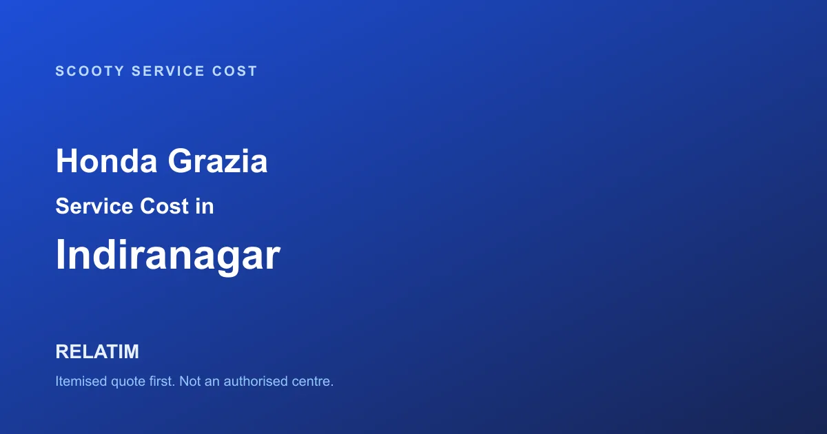 Honda Grazia Service Cost in Indiranagar, Bangalore